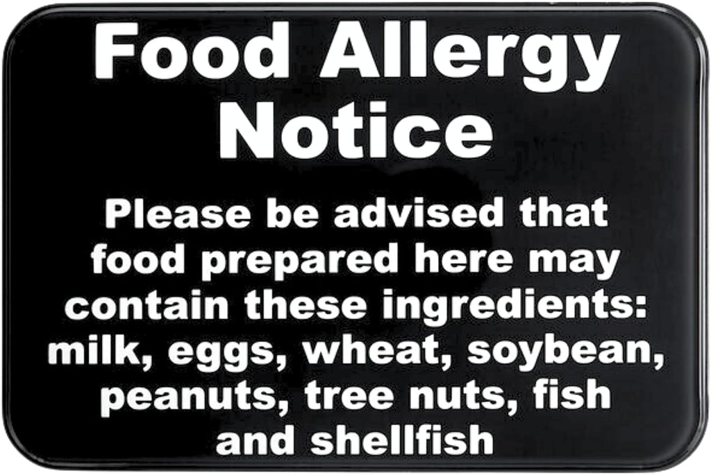 Food Allergy Notice Sign w/Adhesive Back - Durable and Wipe Clean Plastic Sign - 9"X6" - Black and White - Business