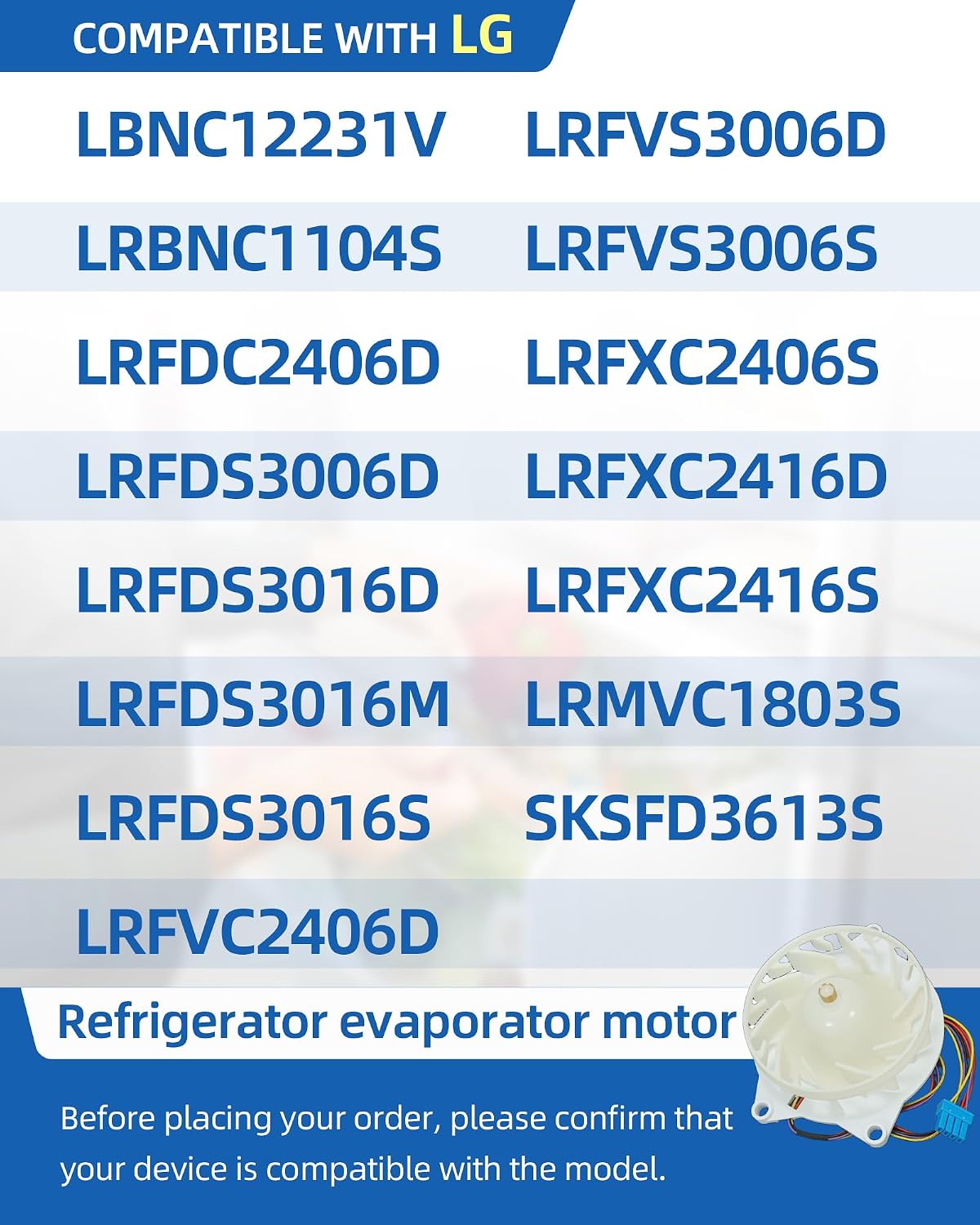 LRFDS3016S LRFVS3006S Condenser Fan Moto Fit for LG Refrigerator