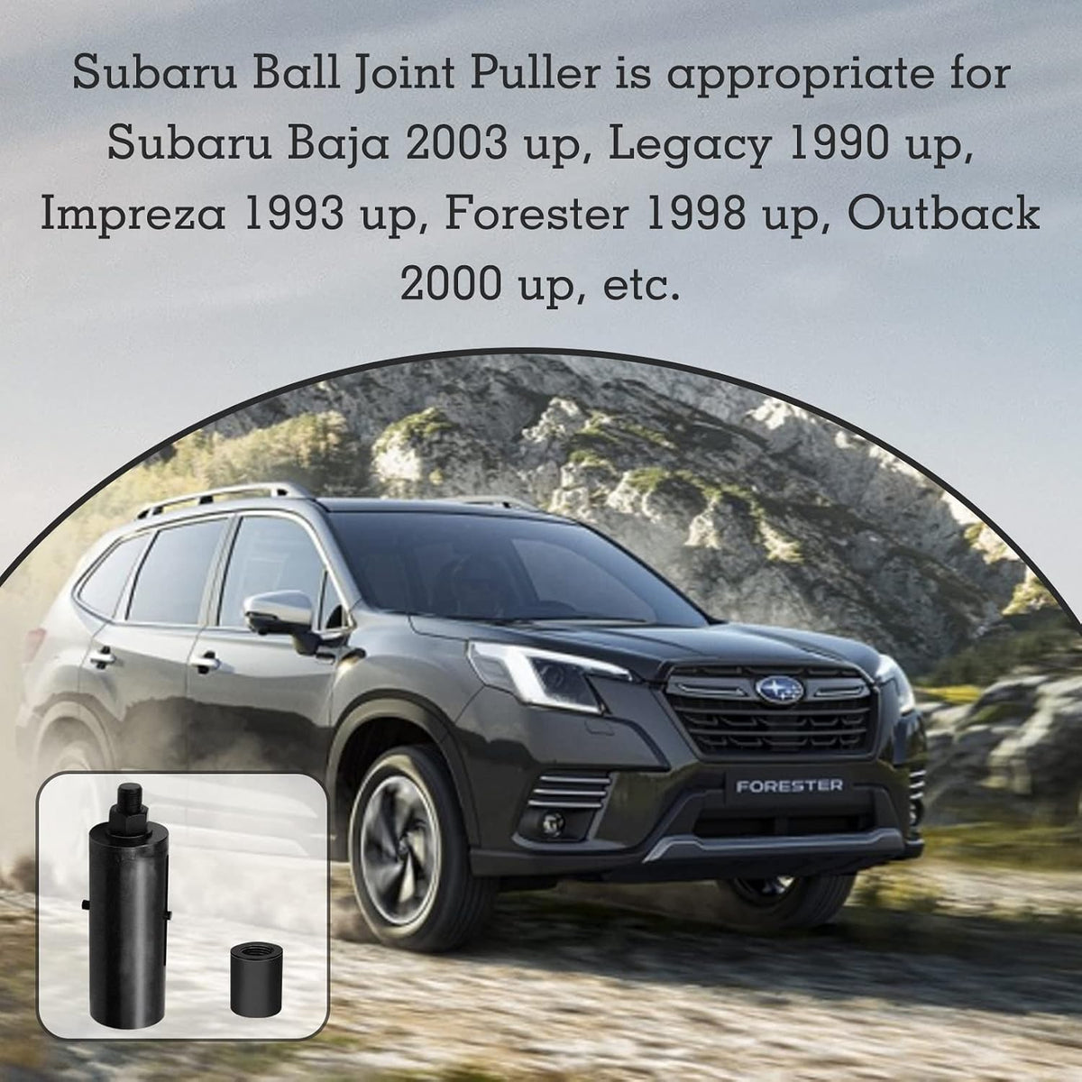 for Subaru Ball Joint Puller Suitable Ball Joint Separator for models such as Subaru Baja 2003 up, Legacy 1990 up, Impreza 1993 up, Forester 1998 up, Outback 2000 up, etc Bolt Joint Removal Tool
