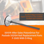 501519 Aftermarket Piston Driver Fits Paslode F-350S with O-Ring