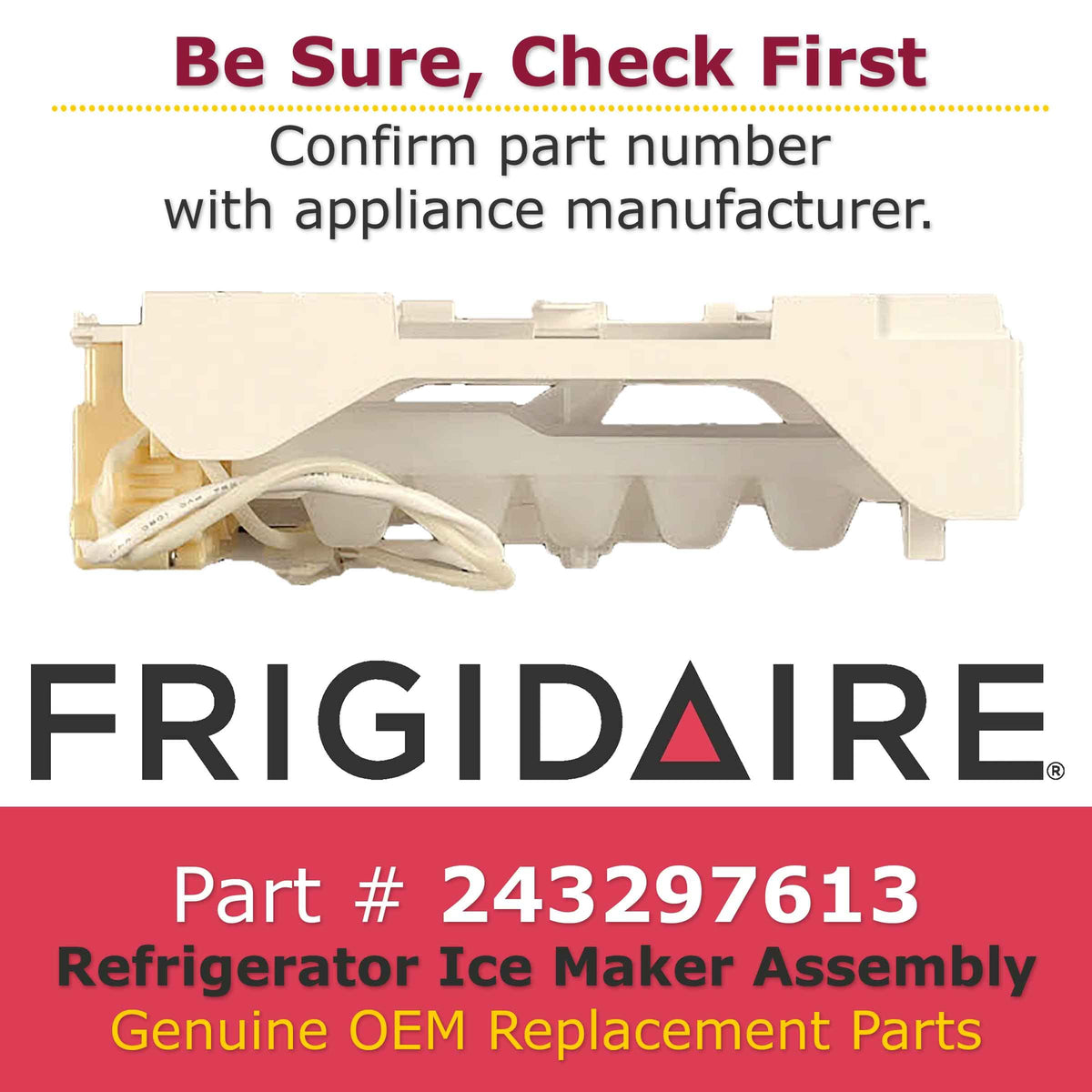 Frigidaire 243297613 Refrigerator Ice Maker Assembly