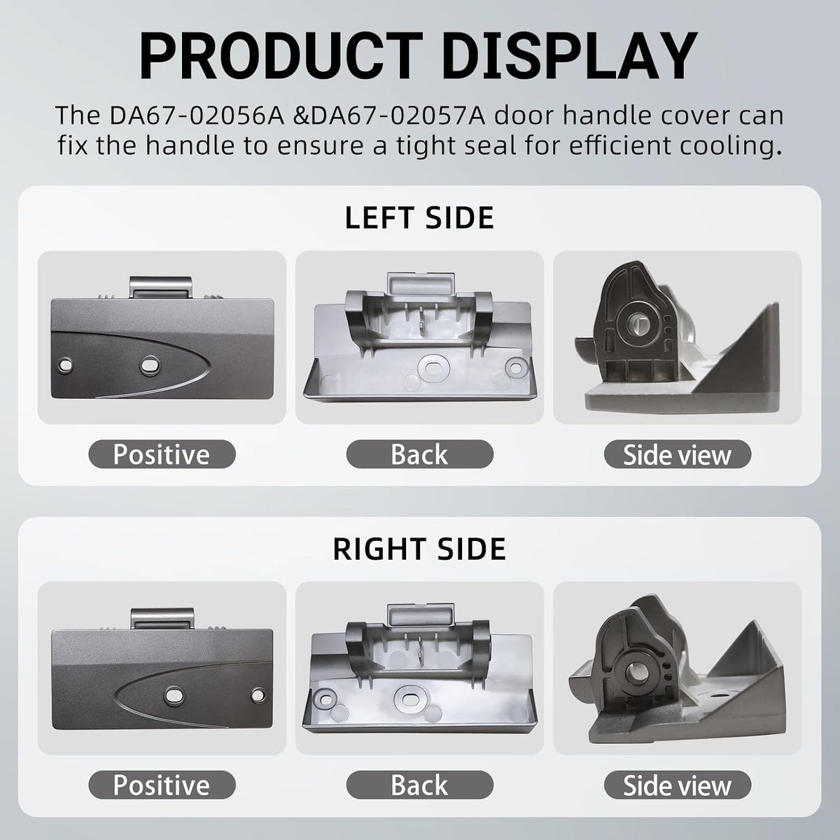 DA67-02057A DA67-02056A Cap-Handle Fre L&R Side Kit Fits for Samsung Freezer Door Cap-Handle DA67-02056A Right Side DA67-02057A Left Side