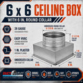 6" x 6" Ceiling Box, w/ 6" Round Collar - Connects Register Vent and Diffuser HVAC