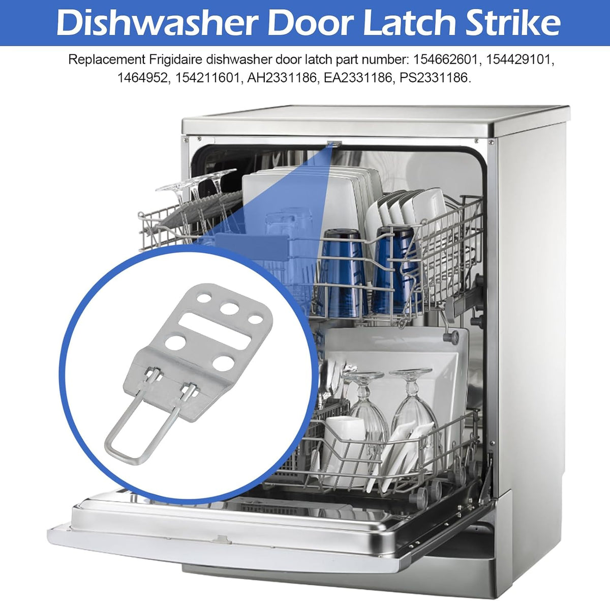 154662601 Dishwasher Door Strike for Frigidaire Dishwasher Door Latch