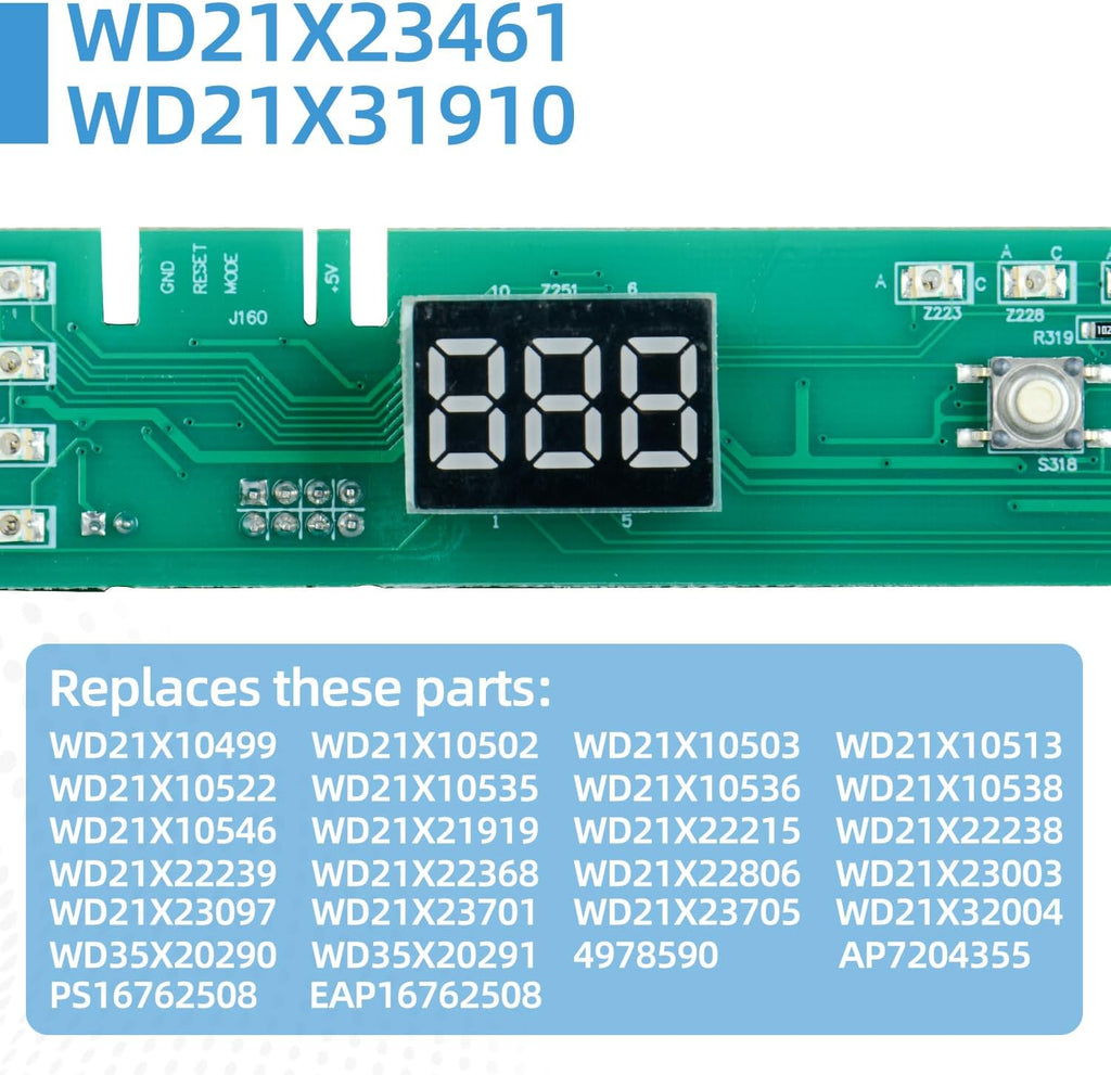 WD21X23461 WD21X31910 Dishwasher User Interface Control Board Compatible with GE Dishwasher User Interface Assembly Replaces WD21X10499 WD21X10502 WD21X10503 AP7204355