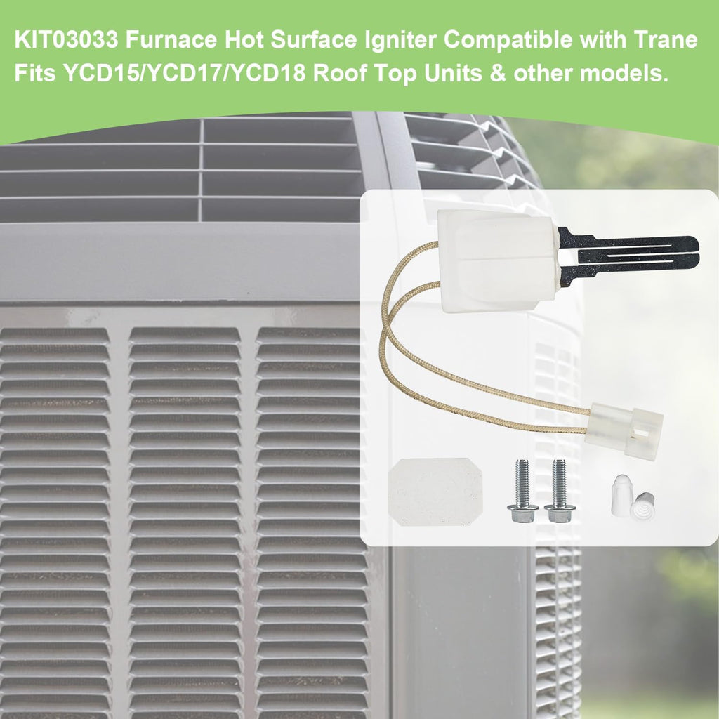 KIT03033 Furnace Hot Surface Igniter Compatible with Trane Roof Top Units