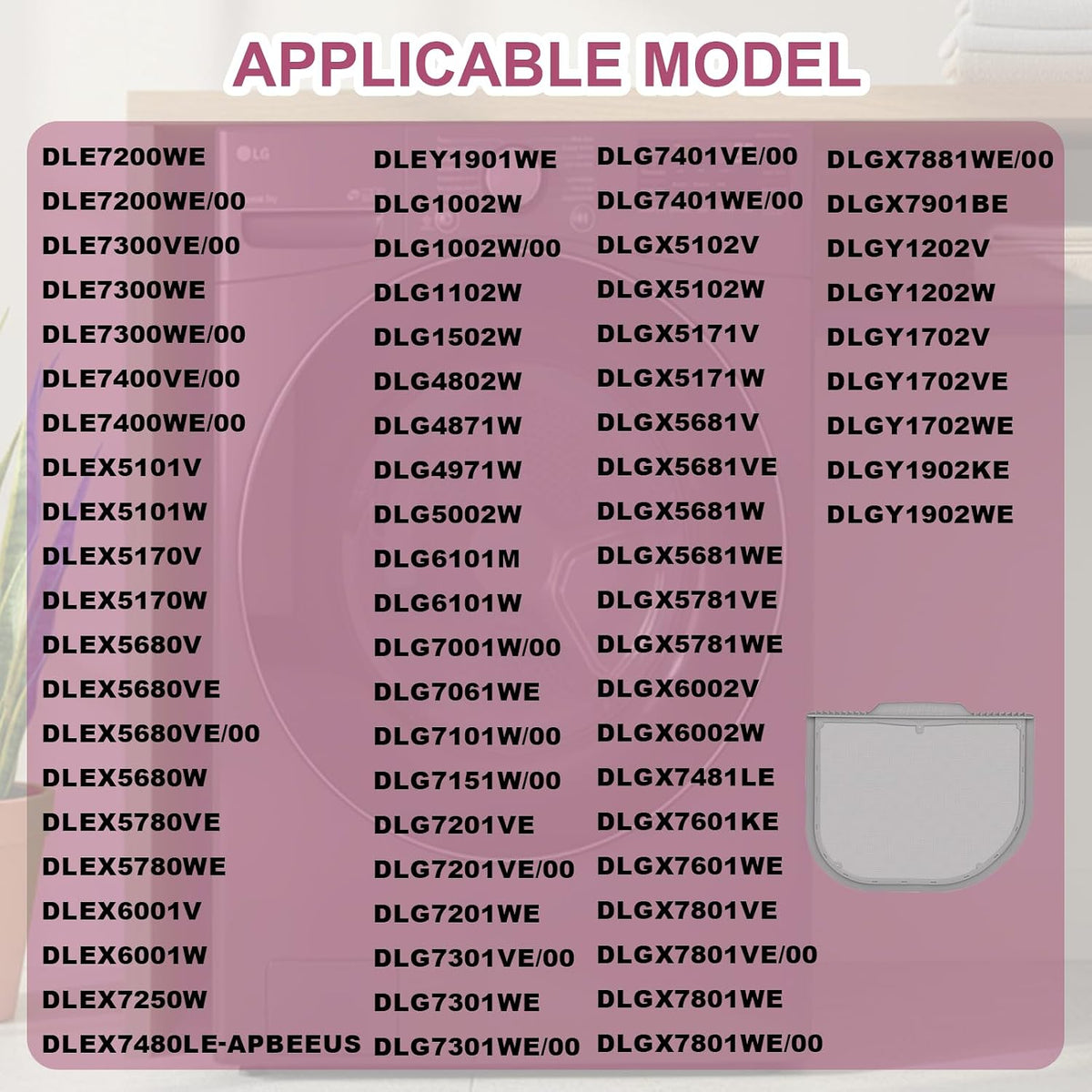 DLE7200WE DLE7200VE DLEX5680WE DLEX5680VE DLEX5680W Dryer Lint Filter