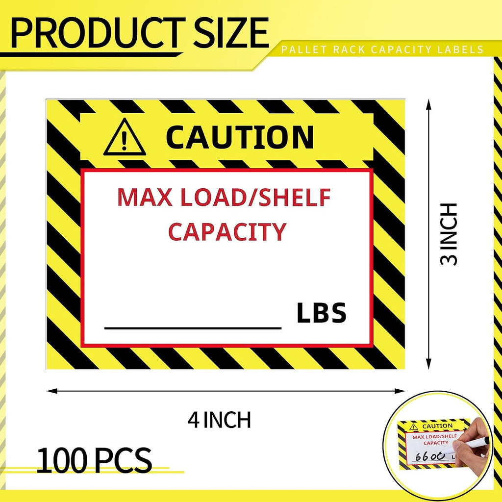 100 Pcs Pallet Rack Capacity Labels 3 x 4 Inches Pallet Racking Caution Max Load Shelf LBS Warning Stickers Bright