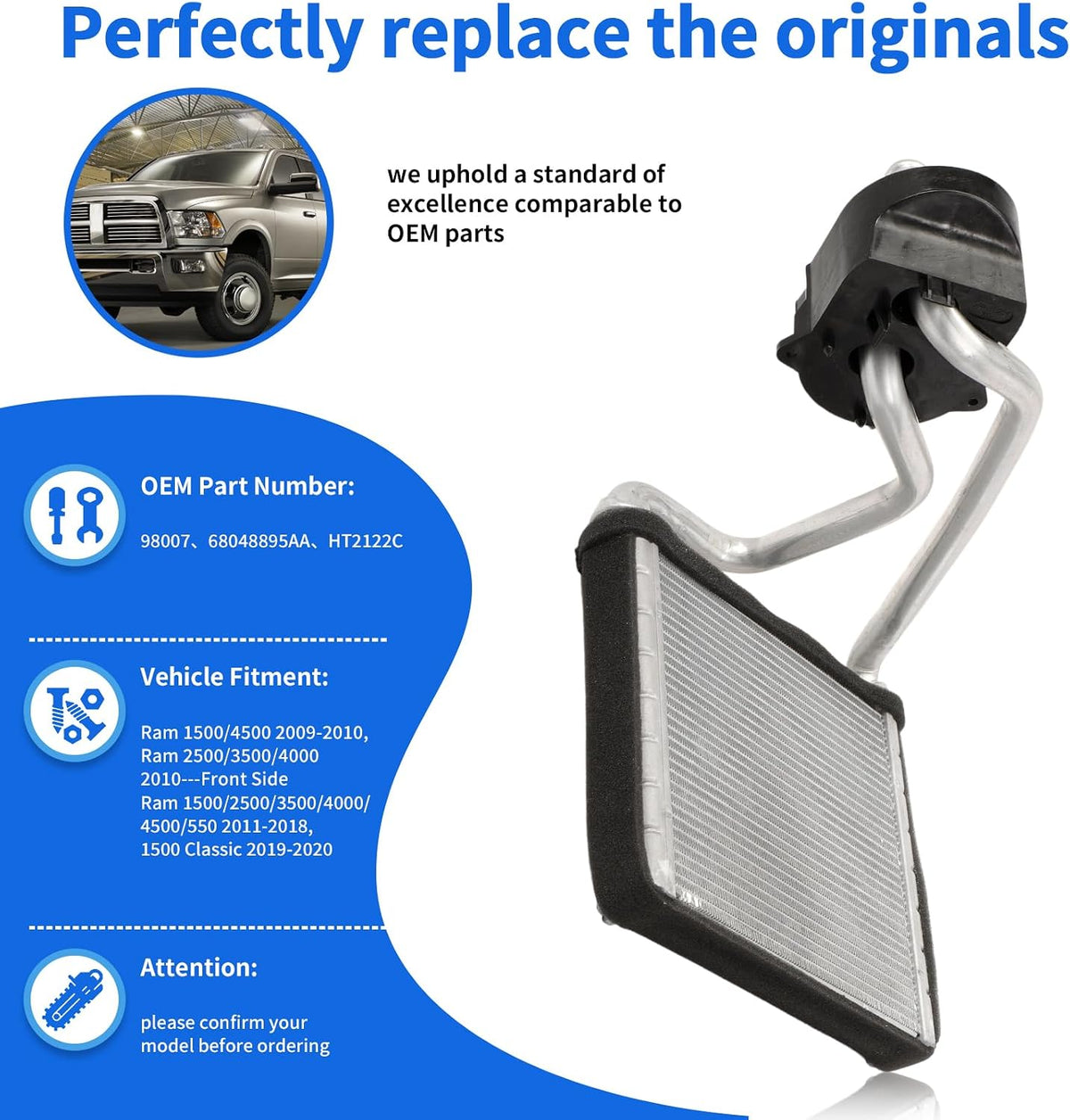 Front HVAC Heater Core Compatible with Ram 1500 2009-2010, Ram 2500/3500/4500, Ram 1500 2011-2018, Ram 1500 Classic 2019-2020, Ram 2500 3500 4500 5500 2011-2018 98007, HT2122C 68048895AA