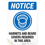 Hairnets and Beard Covers Required in This Area Sign, OSHA Sign