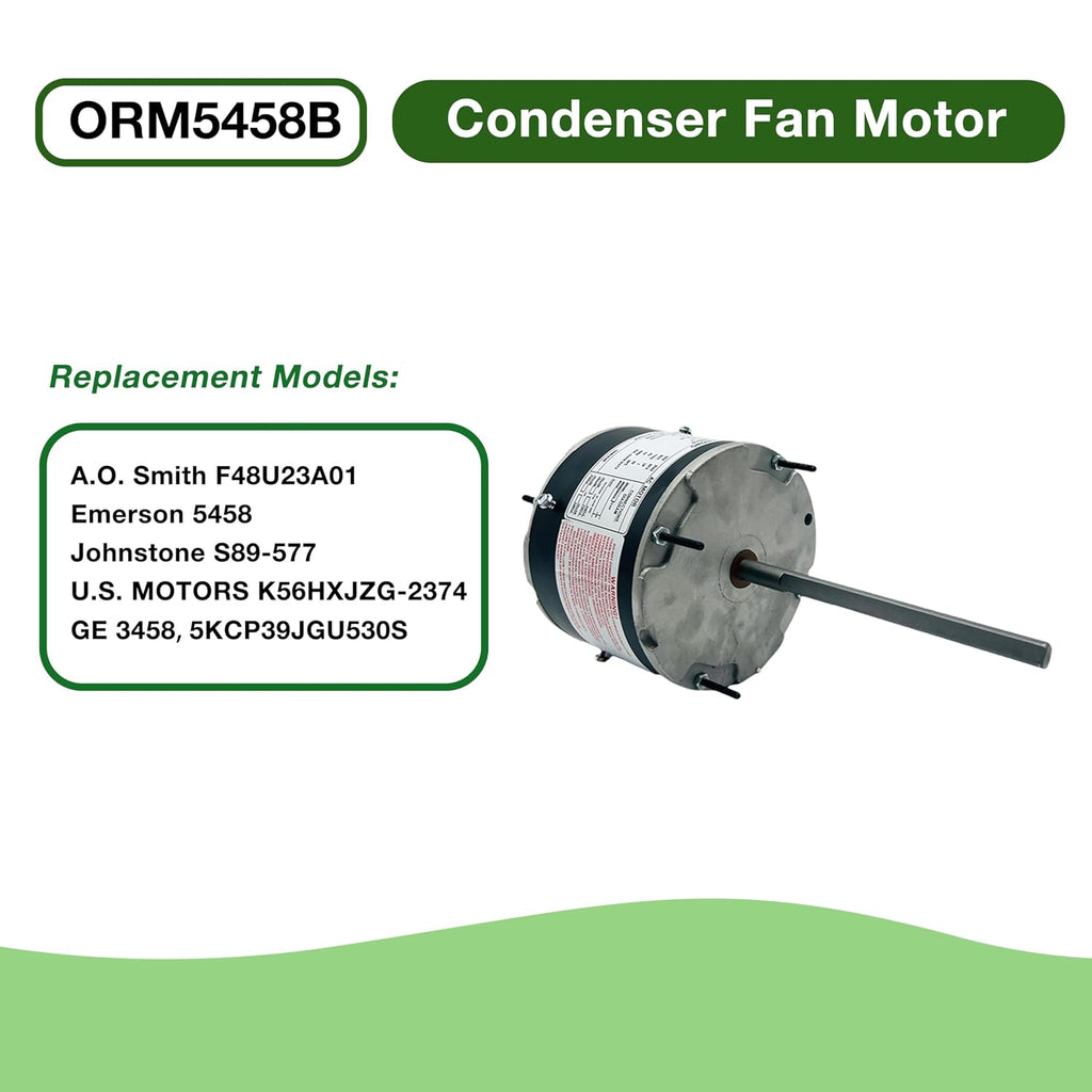 ORM5458B Condenser Fan Motor 1/3 – 1/6 HP 1075 RPM 208-230V 2.0A | Ball Bearing Compatible with A.O. Smith F48U23A01