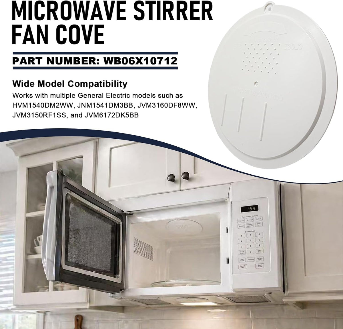 WB06X10712 Microwave Stirrer Fan Cover Replacement for GE Hotpoint Replace AP4340405 PS1480811 Compatible with HVM1540DM2WW JNM1541DM3BB JVM3160DF8WW