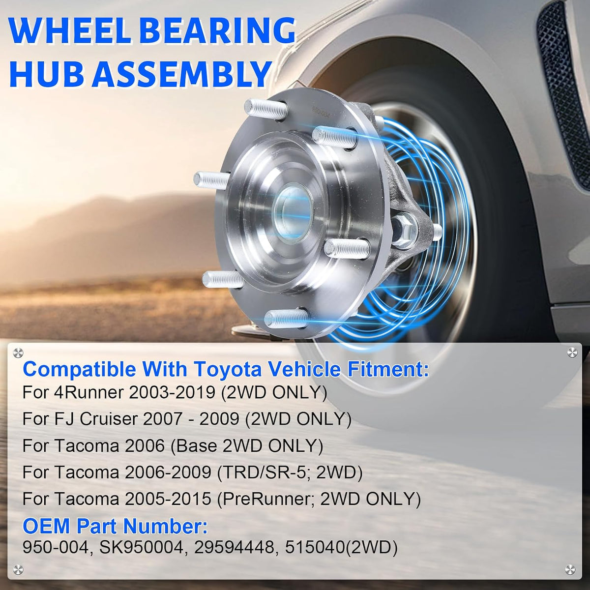 2PC 950-004 2WD Front Wheel Bearing Hub Assembly Fit for 2005-2019 Tacoma