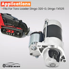 Tanqcheny 100-2179 Starter Motor Fits for Toro Loader Dingo 320-D TX525