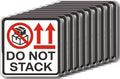 DO NOT Stack Sticker | Warning Decal for Boxes | Packaging Safety Label | 10 A40OSC