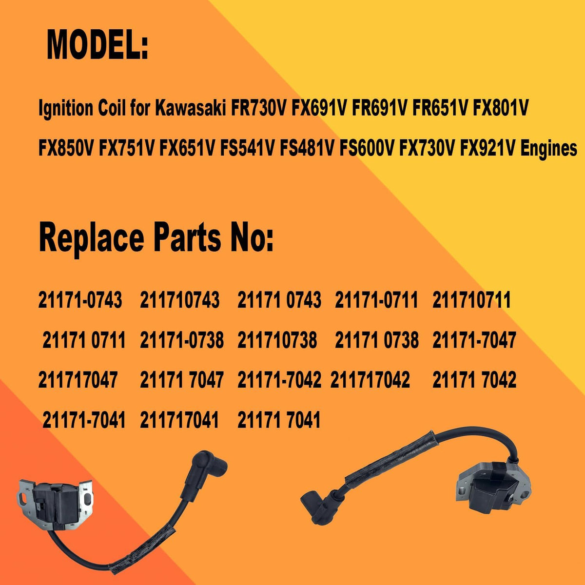 21171-0743 Ignition Coil for Kawasaki FR730V FX691V FR691V FR651V FX801V FX850V FX751V FX651V FS541V FS481V FS600V FX730V FX921V Engines QINLANAP Replaces #211710743 21171-0711 211710711, 2 PACK