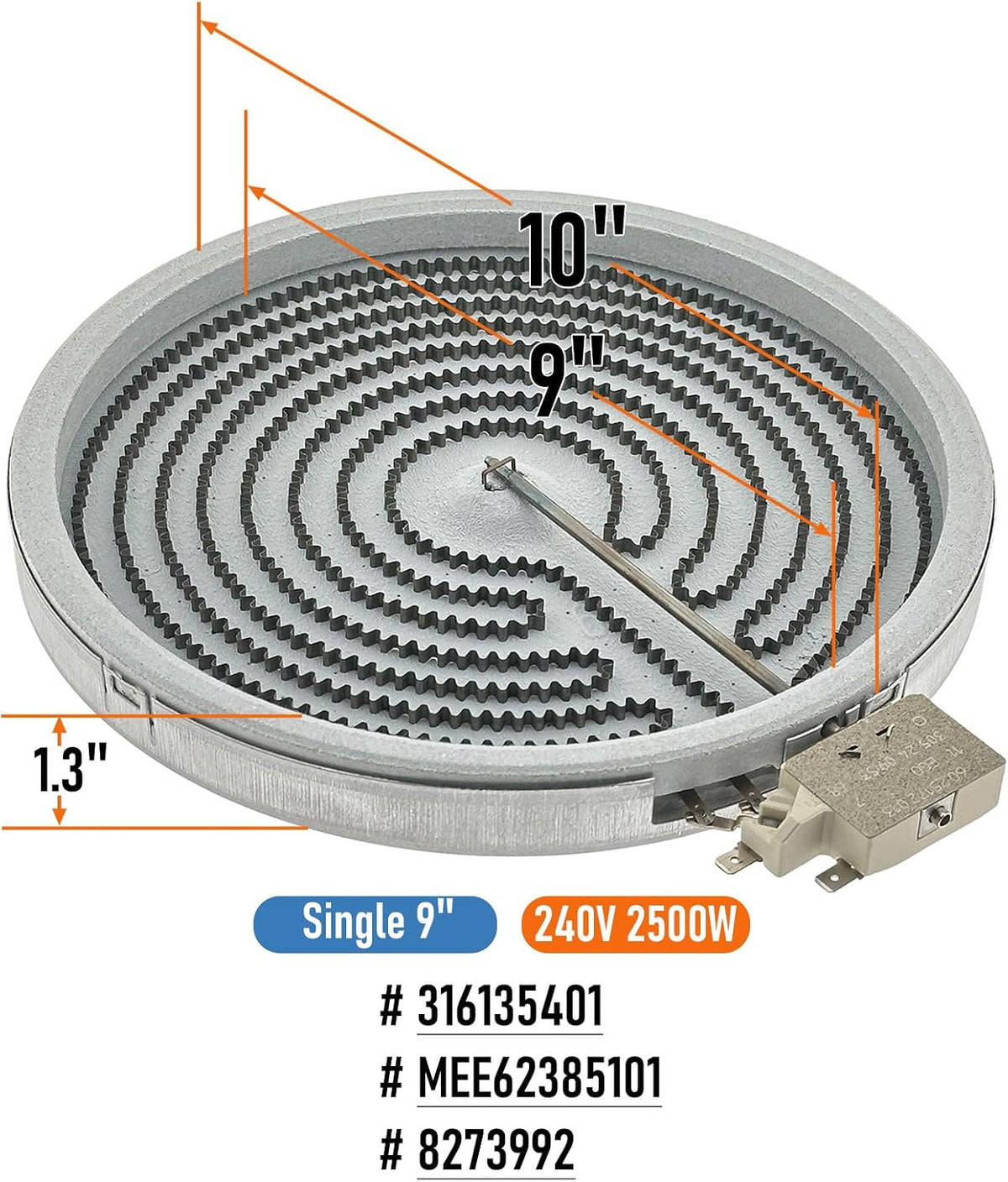 316135401 9" Radiant Surface Heating Element 2500watt 10 inch OEM Replacement Parts Compatible with Frigidaire Kenmore Crosley Range/Stove/Ovens