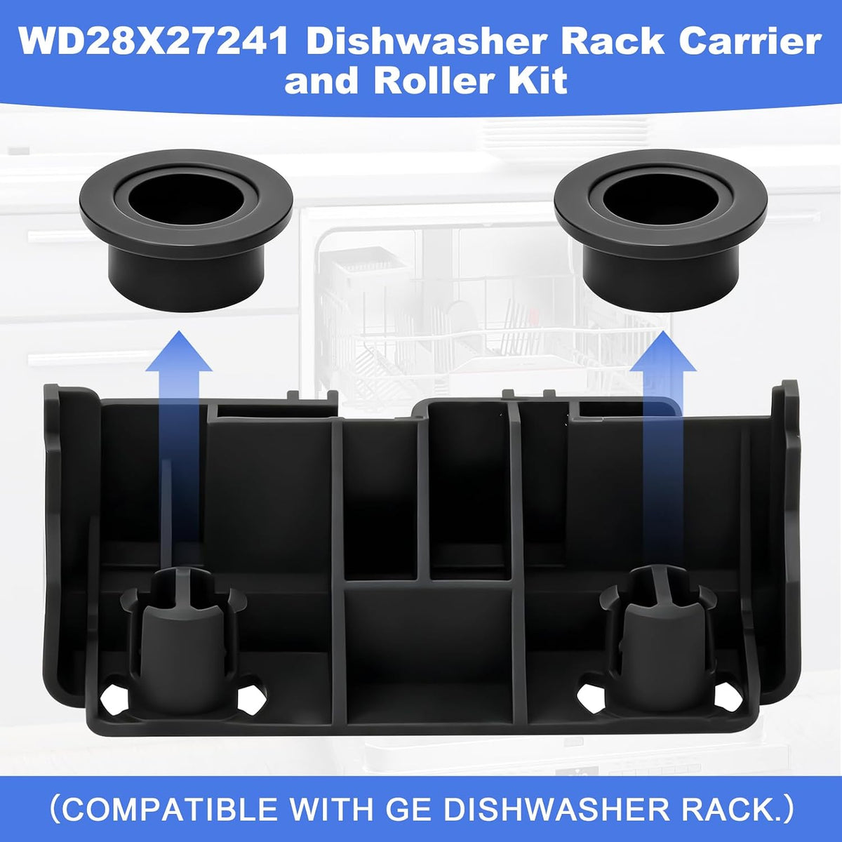 WD28X27241 GE Dishwasher Rack Carrier And Roller Kit for GE Dishwasher Lower Rack Wheels Assembly,Interchangeable With Both The Left and Right Side -Replaces WD12X10439, WD12X10446, WD12X10447-1Pack
