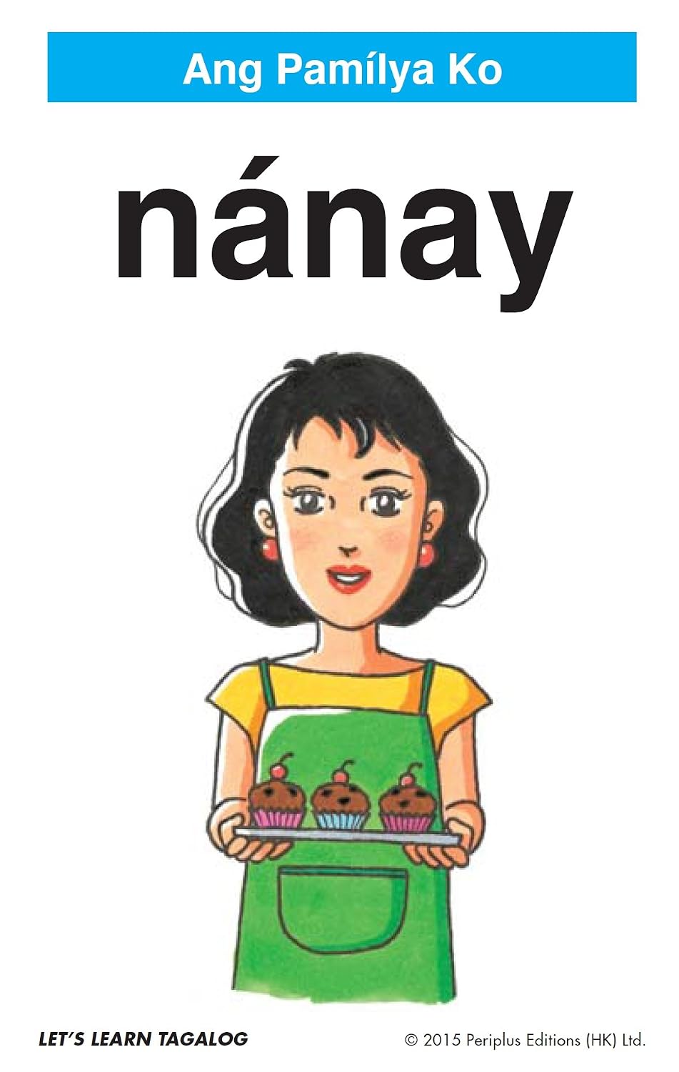 Let's Learn Tagalog Kit: A Fun Guide for Children's Language Learning (Flash Cards, Audio, Games & Songs, Learning