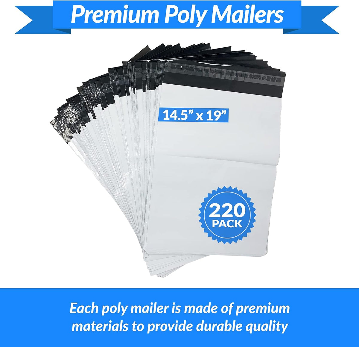 Poly Mailers 14.5x19" 220 Pcs | White Shipping Bags/Shipping Envelope