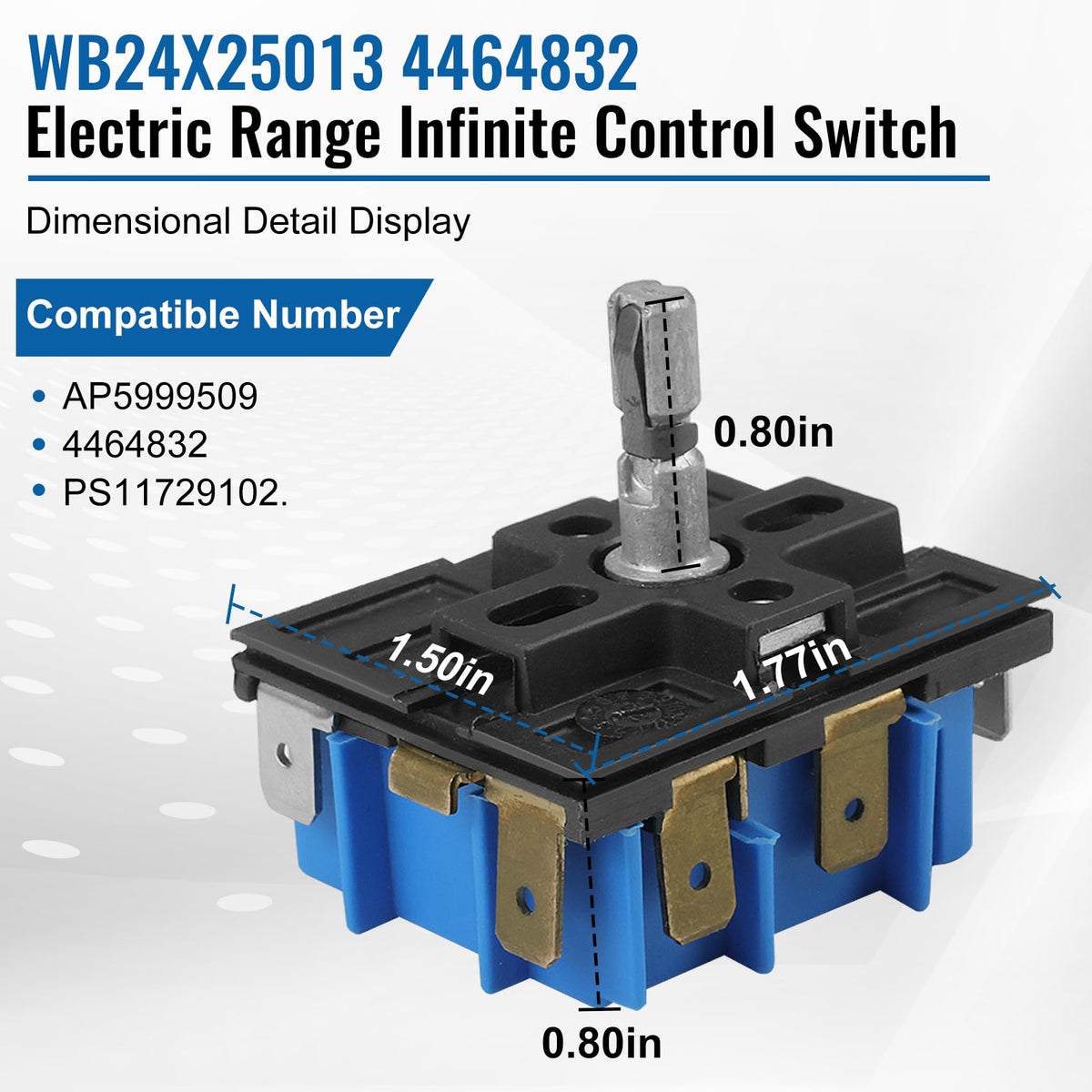 Wb24x25013 Infinite Control Switch for GE, Replace for 191D4774P00 4464832