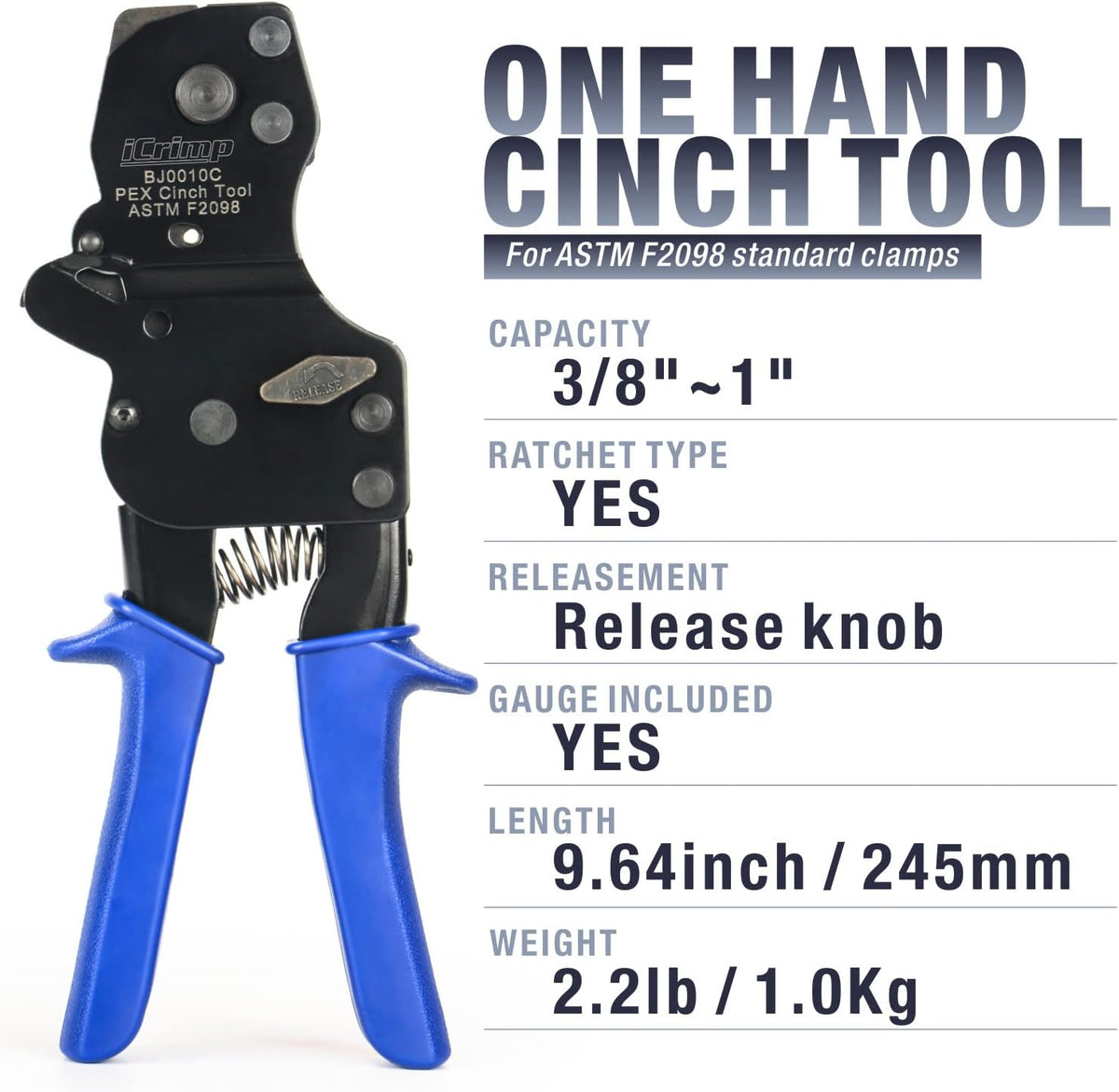 iCrimp BJ01 PEX Cinch Tool for 3/8"–1" Stainless Steel Clamps