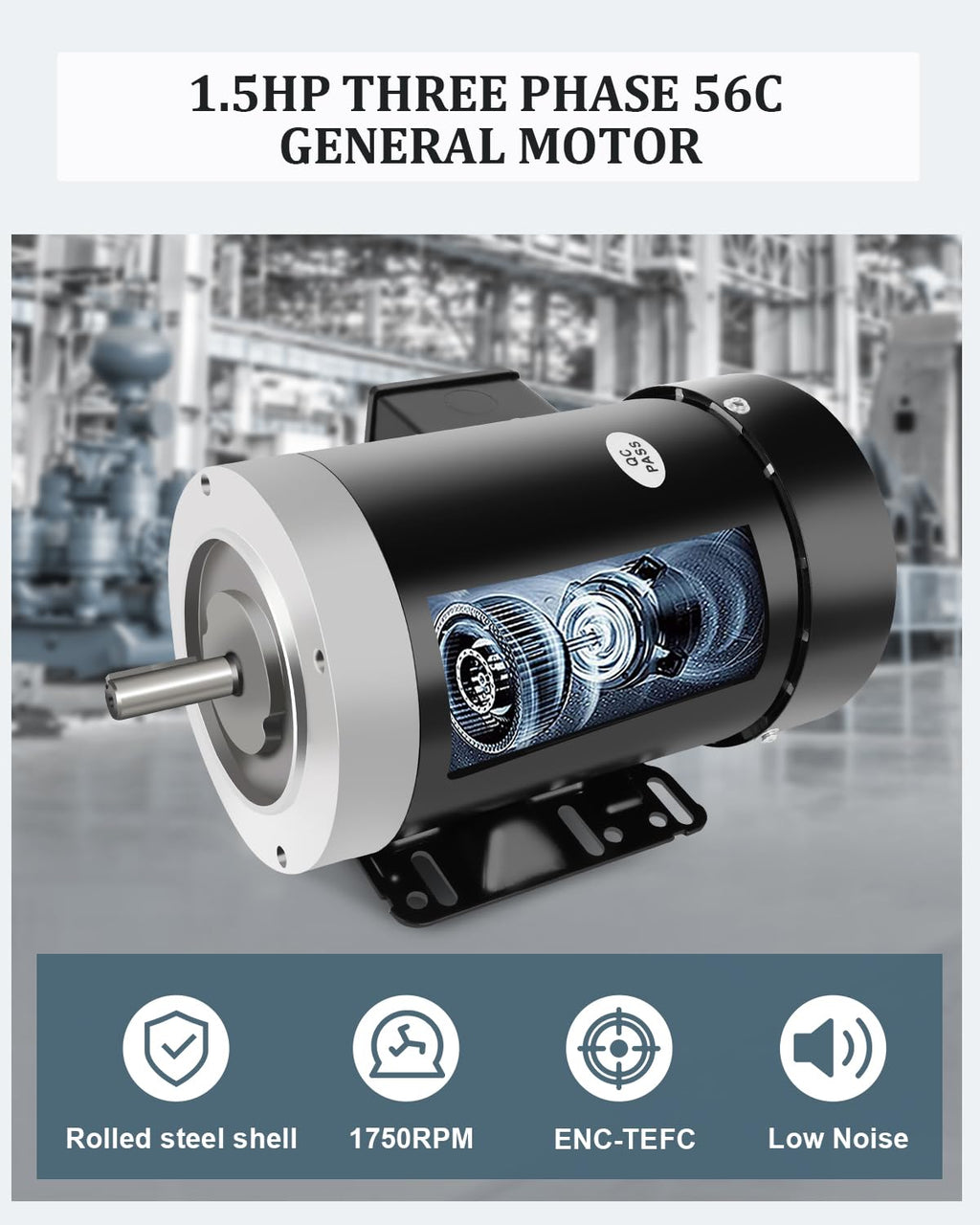 1.5HP General Electric Motor 1750RPM Three Phase TEFC 230/460V