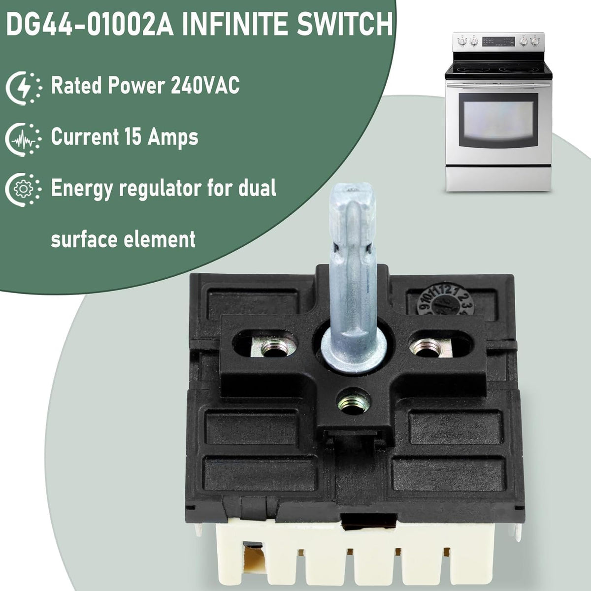 DG44-01002A Dual Infinite for Samsung Range, Fits FCQ3 FE71 FER3 FTQ3 NE59