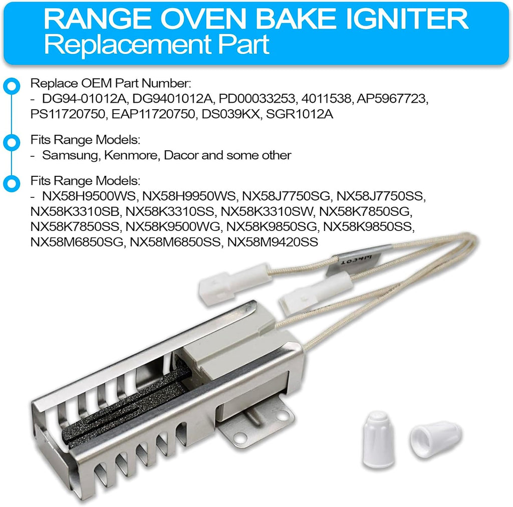 Compatible Oven Bake Igniter for Samsung Range Model NX58H9500WS/AA