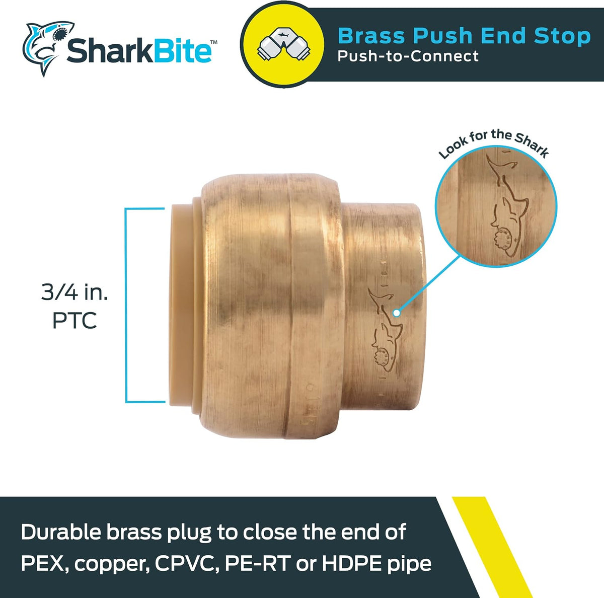 SharkBite 3/4 Inch Push Cap, Push to Connect Brass Plumbing Fitting, PEX Pipe, Copper, CPVC, PE-RT, HDPE, U518LFA