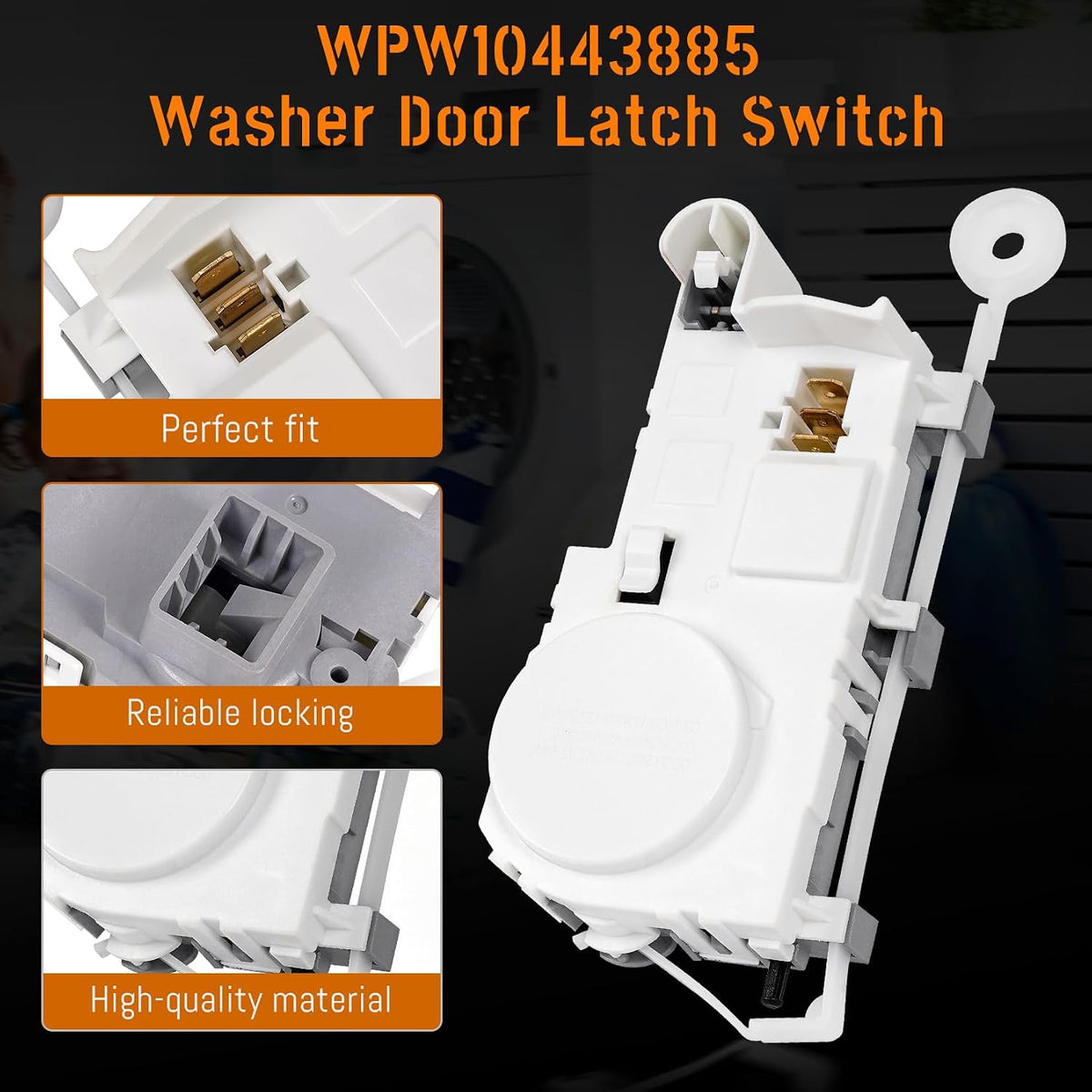 WPW10443885 Washer Door Lock Latch Compatible with Whirlpool Maytag Amana Crosley Washer,Door Latch Switch Assembly Replacement W10443885,AP6021486,PS11754810,3020352,EAP11754810,WPW10443885VP