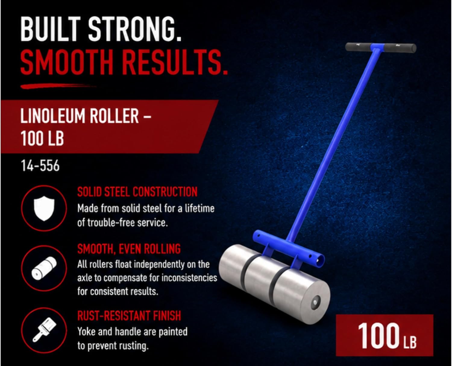 14-556 Linoleum Roller 100 LB Solid Steel Flooring Roller with Floating Axle Rollers Rust Resistant Frame