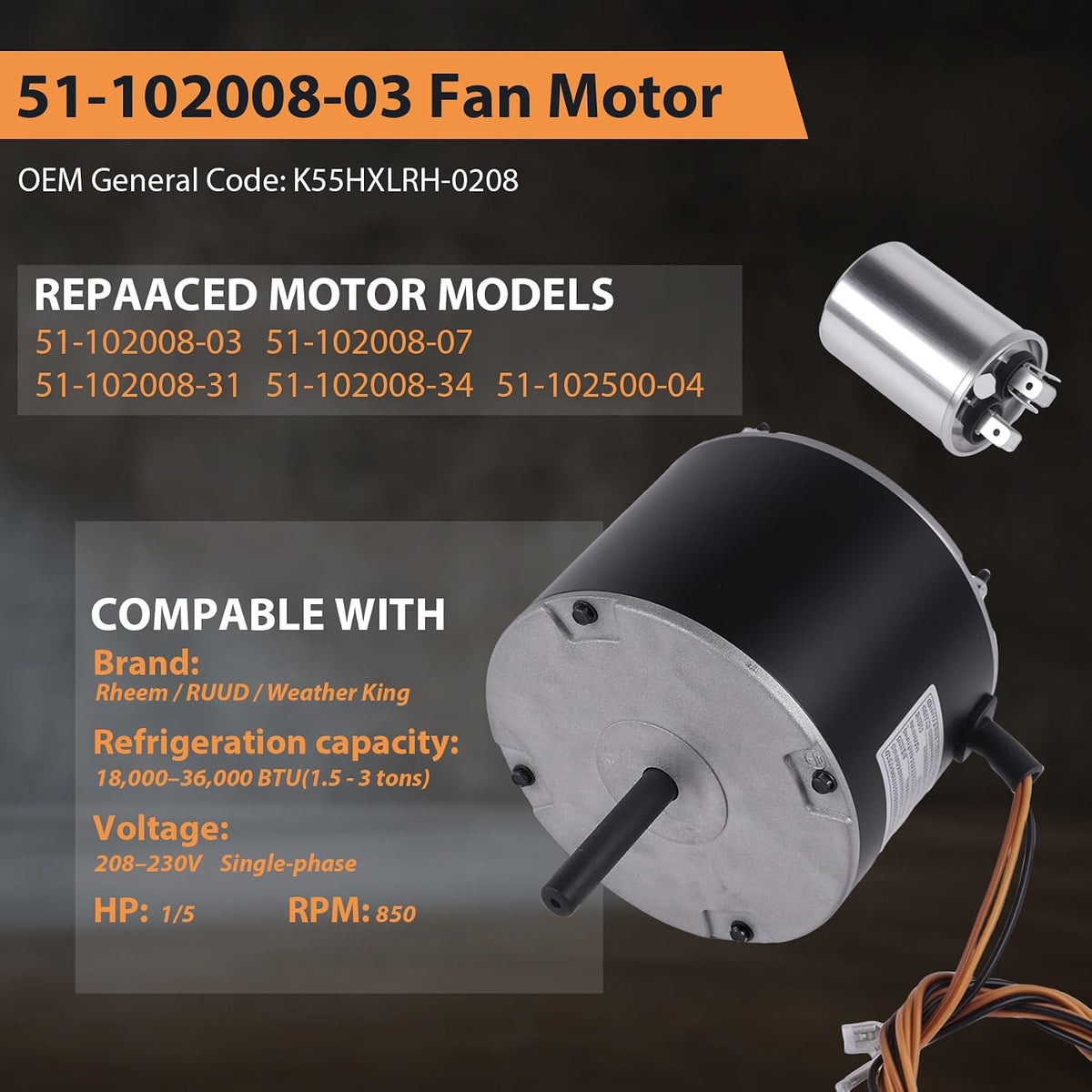 51-102008-03 Fan Motor, Replaces for Rheem 51-102500-04 51-101774-03 Motor