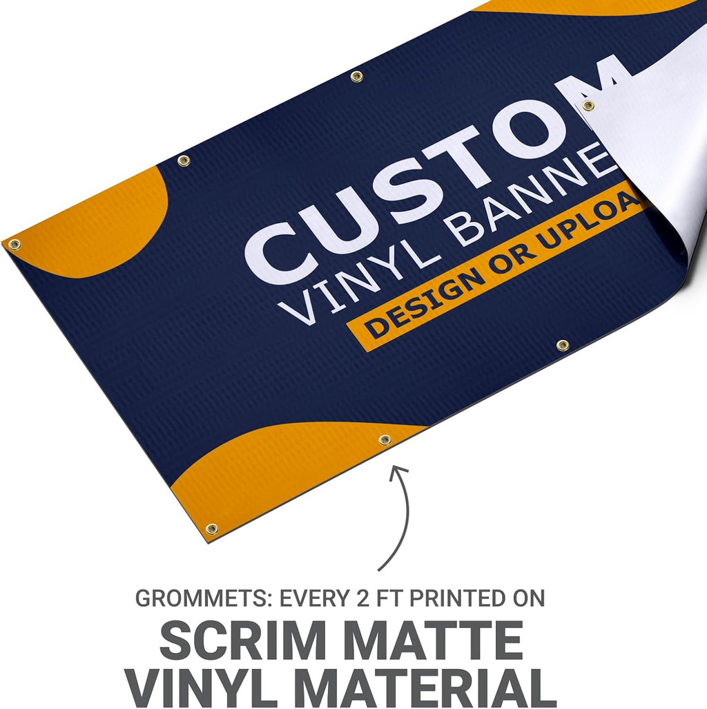 Custom Banner 13oz Matte | Personalized Custom Vinyl Banner for Grand Openings, Graduations, Parties, Event