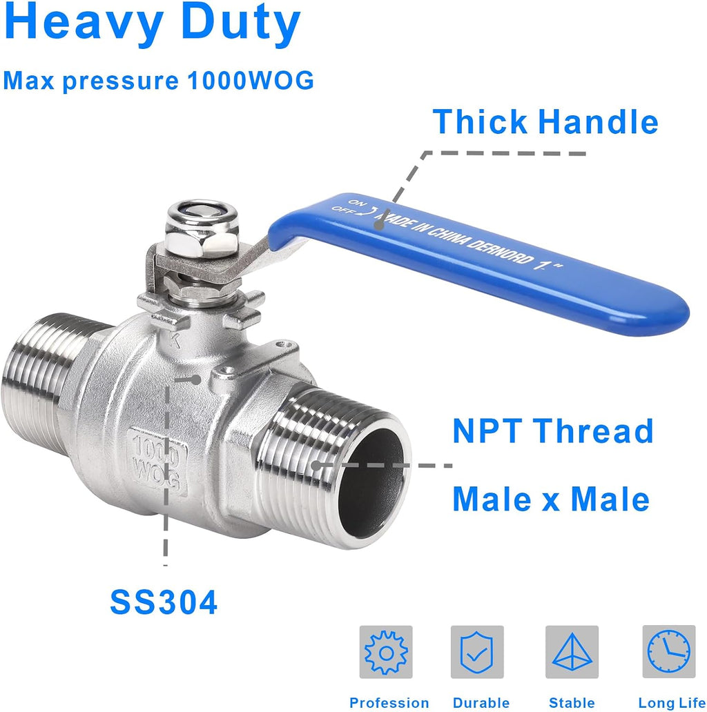 DERNORD Full Port Ball Valve 1 Inch - Male x Male Stainless Steel 304 Heavy Duty for Water, Oil, and Gas,1000WOG (1 Inch NPT)