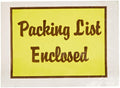 PL486 Poly Envelope, Legend "PACKING LIST ENCLOSED", 4-1/2" Length x 6" Width, 2 mil Thick, Yellow/Black on White