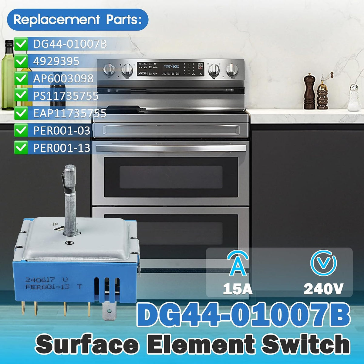 DG44-01007B DG44-01007A PER001-13 Per001-03 Range Surface Element Switch