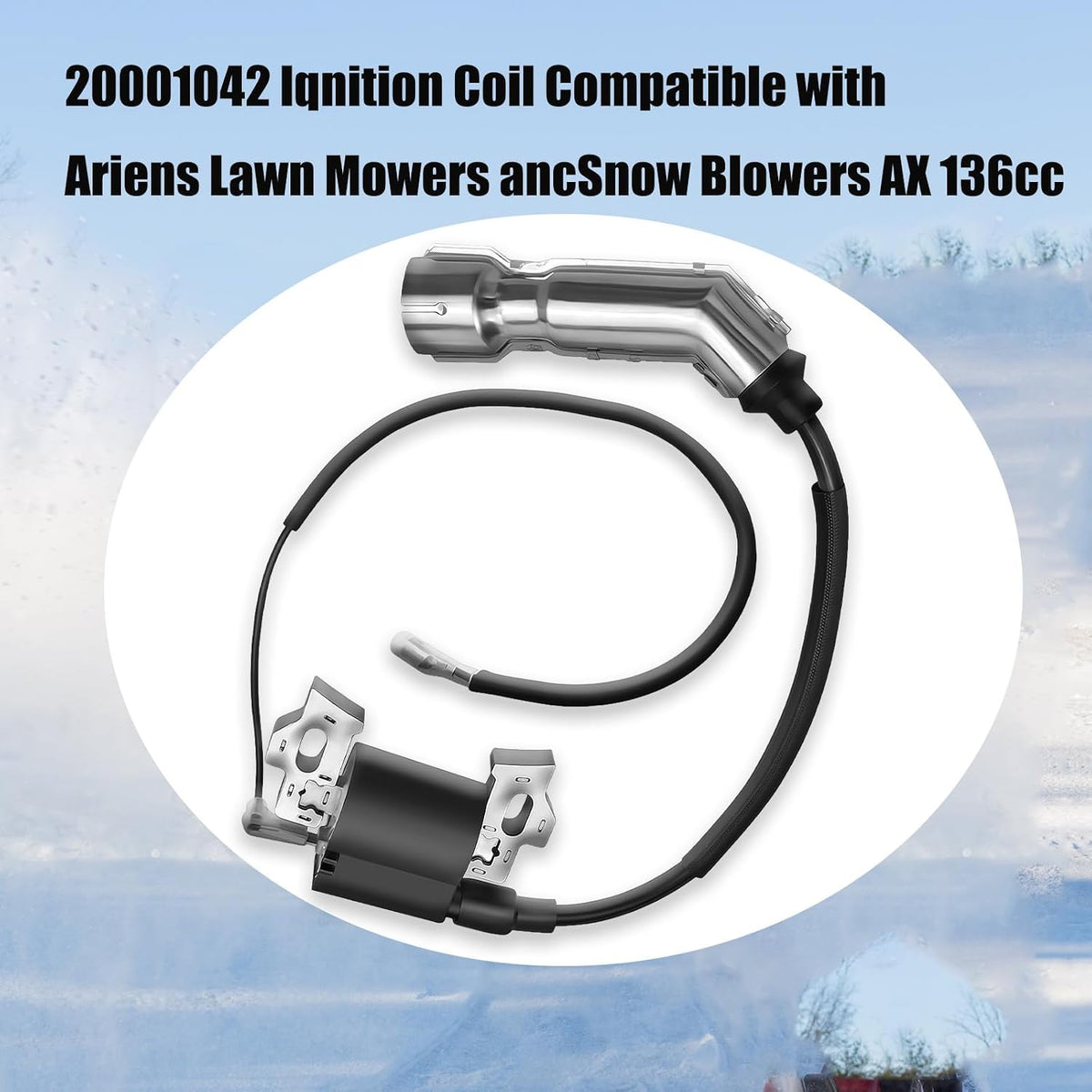 20001042 lqnition Coil Compatible with Ariens Lawn Mowers ancSnow Blowers AX 136cc 208cc 254cc Spark plug wire 8.5 Inches
