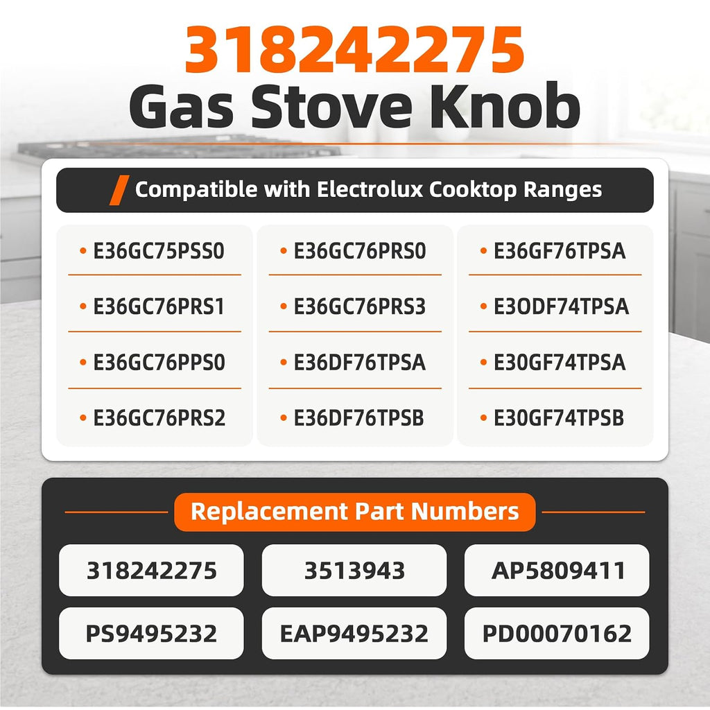6 Pcs 318242275 Burner Control Knob for Electrolux Gas Cooktop Fits E30DF74TPSA E30GF74TPSA E36DF76TPSA E36GC76PPS E30GF74TPB Match Parts 3513943 AP5809411 PS9495232 EAP9495232