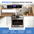 WPW10207933 Membrane Switch Touch Pad, Compatible With Whirlpool Range Oven