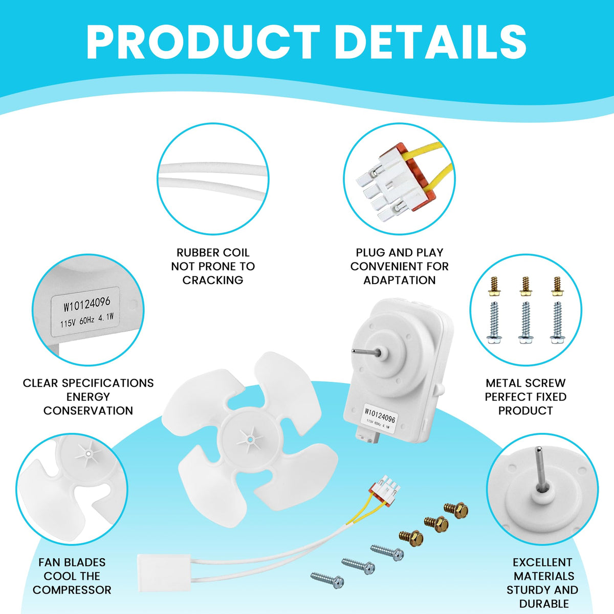 W10124096 Refrigerator Condenser Fan Motor Kit, Motor Blade and Screws