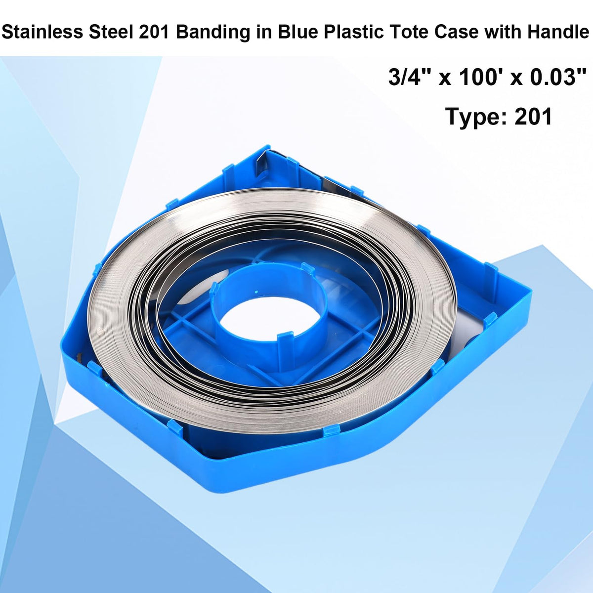 201 Stainless Steel Strapping Band 100 Feet 3/4" Width x 0.03" Thick