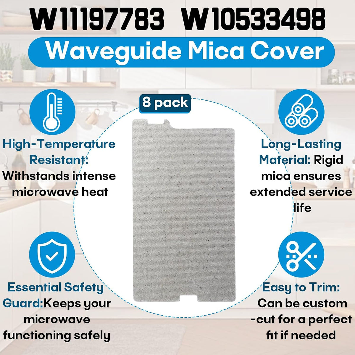 8 Pcs W11197783 & W10533498 Microwave Waveguide Cover, Replaces AP6327301