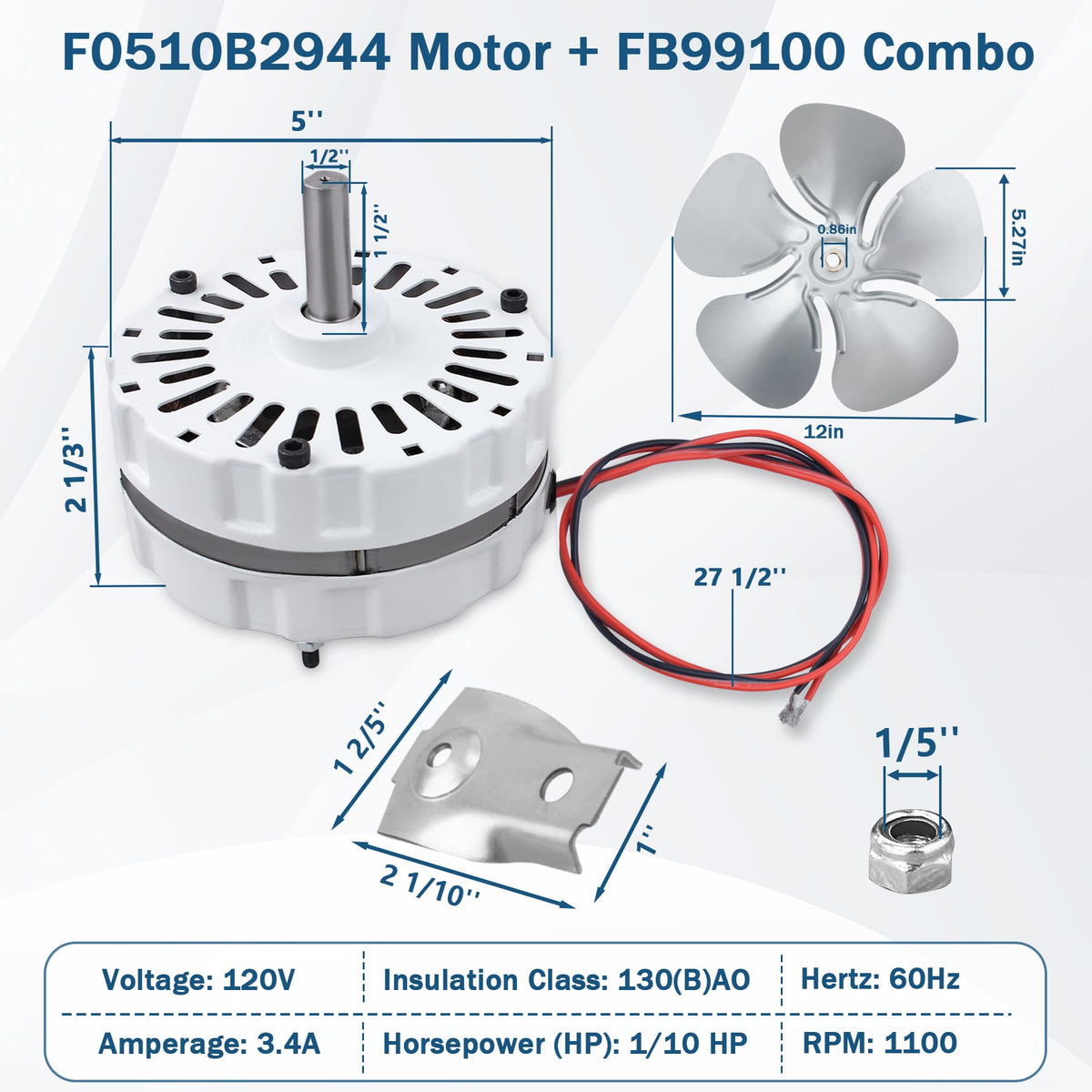 F0510B2944 Attic Ventilation Fan Motor & FB99100 12" Attic Fan Blade Propeller Replacement for Lomanco 2000/1800 Series F0510B2497 A0416B2059 3.4 Amp 1100 RPM 115V 5-Blade 32 Degree for 1/2" Shaft