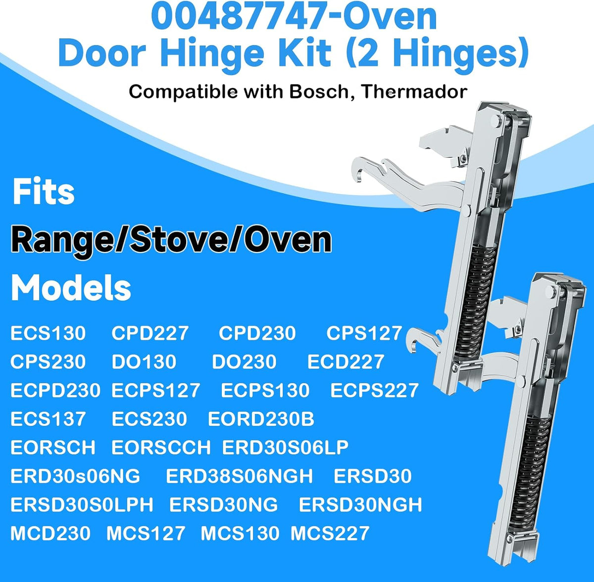 Upgraded 00487747 Oven Door Hinge Kit-2pack Compatible With Thermador Bosch Range/Stove/Oven Hinge Replacement Parts,Reaplce AP2837518 AH3471165, EA3471165, PS3471165 487747 Oven Door Assembly