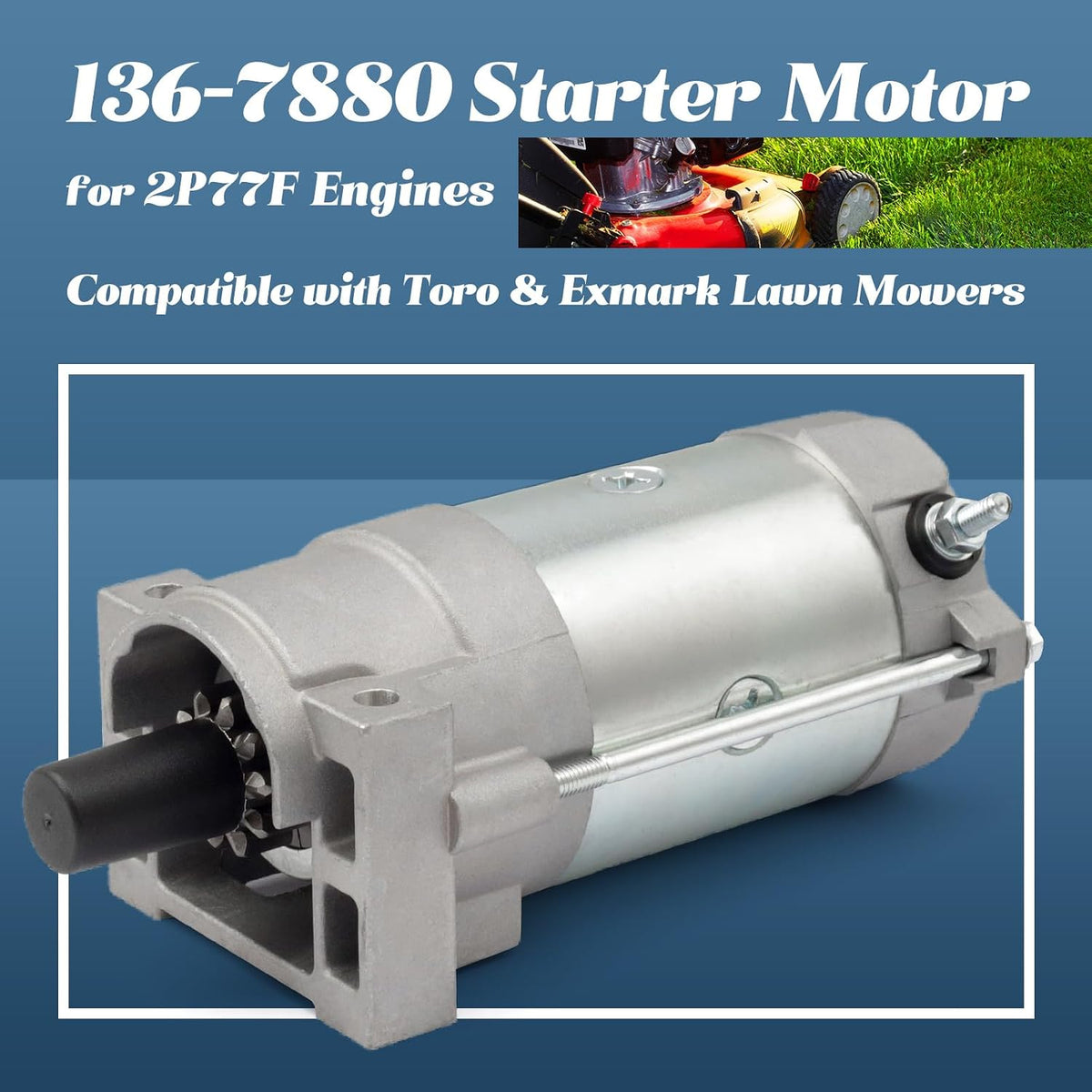 136-7880 Starter Motor Compatible with Toro Timecutter Lawn Mower
