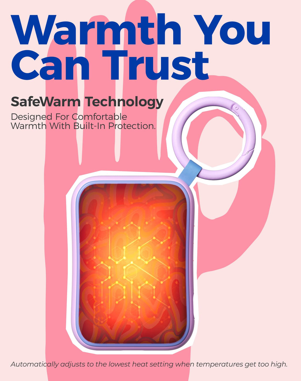 Rechargeable Hand Warmers with SafeWarm Temperature Control