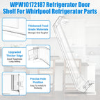 UPGRADED WPW10172187 Refrigerator Door Bin Trim Shelf Lower Side