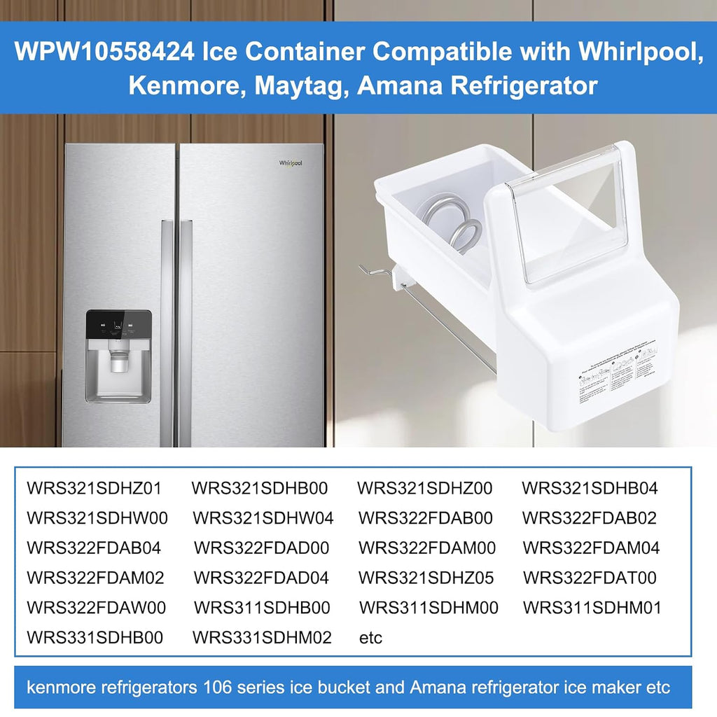 Upgraded WPW10558424 Refrigerator Ice Bucket Compatible with Whirlpool Ice Bin Replacement W10558424 Whirlpool Ice Bucket Parts WRS321SDHZ01 WRS321SDHZ05 WRS321SDHZ08 Ice Maker Tray Ice Container