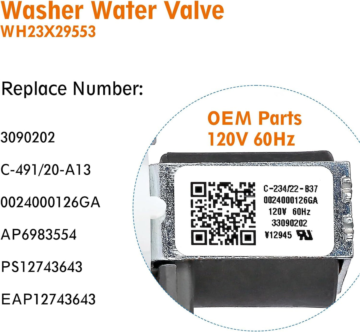 WH23X29553 Water Inlet Valve Fit for GE Washer Replaces AP6983554 PS12743643 EAP12743643 33090202 0024000126GA.